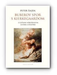 Peter Šajda – Buberov spor s Kierkegaardom